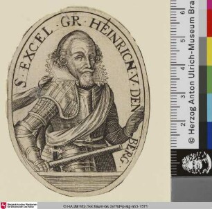 S. Excell. Gr. Heinrich. v. den Berg.; [Hendrik van den Bergh]