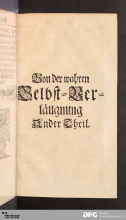 Von der wahren Selbst-Verläugnung Ander Theil.