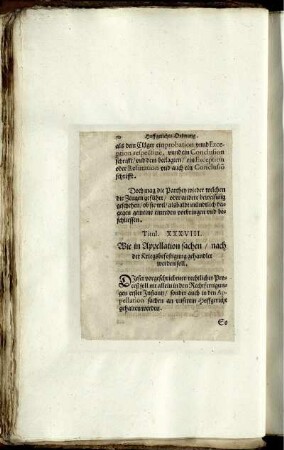 Titul. XXXVIII. Wie in Appellation sachen/ nach der Kriegsbefestigung gehandlet werden soll