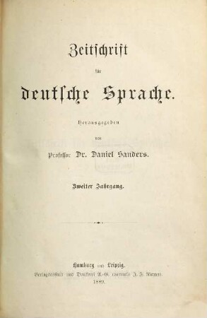 Zeitschrift für deutsche Sprache. 2. 1889