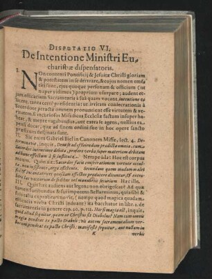 Disputatio VI. De Intentione Ministri Eucharistiae dispensatoris.