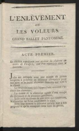 L'Enlèvement Ou Les Voleurs. Grand Ballet Pantomime.