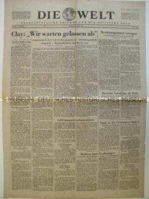 Tageszeitung "Die Welt" u.a. über Differenzen zwischen den Aliierten in der Berlin-Frage