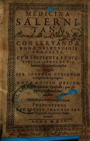 Medicina Salernitana : Id est conservandae bonae valetudinis praecepta ...