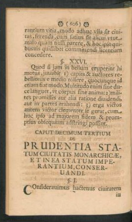 Caput Decimum Tertium. De Prudentia Statum Civitatis Monarchicae, Et In Ea Statum Imperantium, Conservandi.