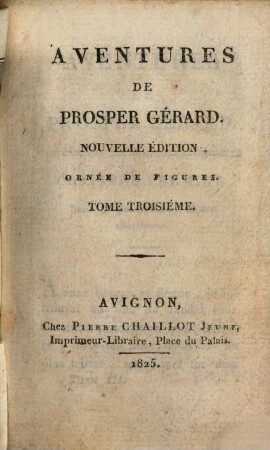 Aventures de Prosper Gerard, 3