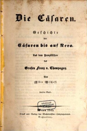 Die Cäsaren : Geschichte der Cäsaren bis auf Nero. 2