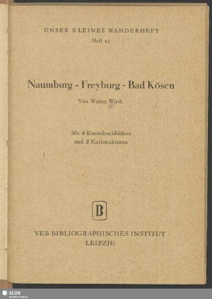 Naumburg - Freyburg - Bad Kösen