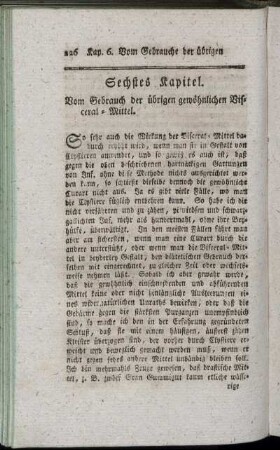 Sechstes Kapitel. Vom Gebrauch der übrigen gewöhnlichen Visceral-Mittel.