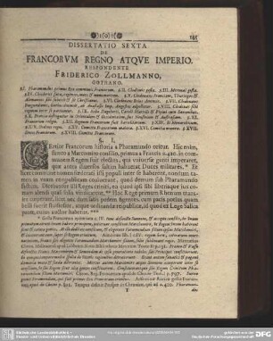 Dissertatio Sexta De Francorum Regno Atque Imperio. Respondente Friderico Zollmanno, Gothano