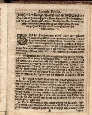 Accords-Puncta, Zwischen der Königl. Majest. und Cron Schweden/ General und Feldmarschalln/ Herrn Linnardt Torstensohn/ [et]c. und ... Herrn Christoph von Trandorffen/ bewilligt und geschlossen/ [et]c.