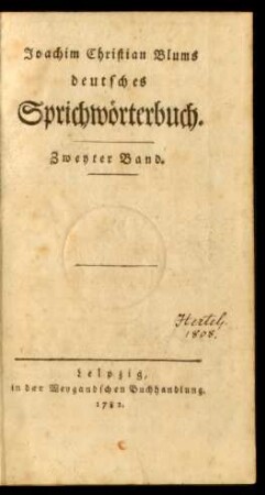 Bd. 2: Joachim Christian Blums deutsches Sprichwörterbuch
