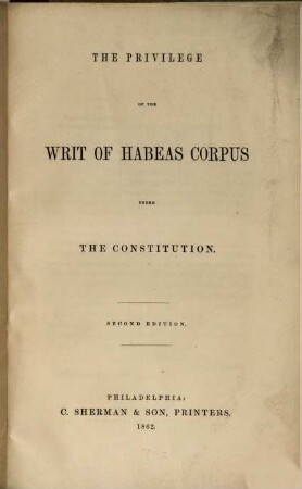 The privilege of the writ of habeas corpus under the constitution