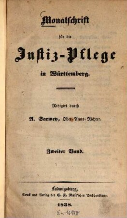 Monatsschrift für die Justizpflege in Württemberg. 2. 1838