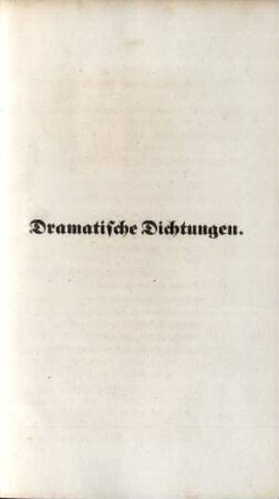 Dramatische Dichtungen.