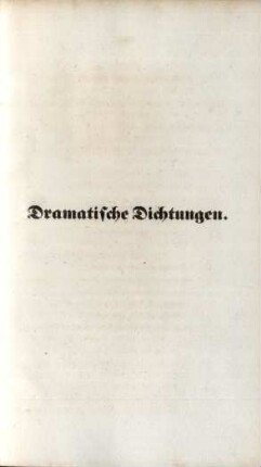 Dramatische Dichtungen.