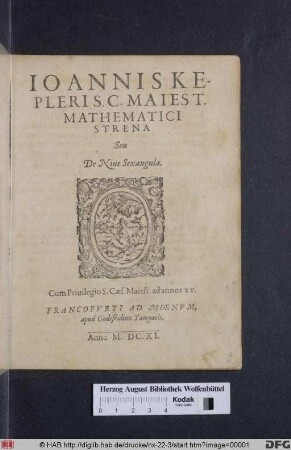 Ioannis Kepleri S. C. Maiest. Mathematici Strena Seu De Niue Sexangula