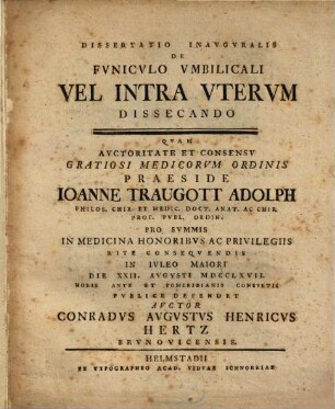 Diss. inaug. de funiculo umbilicali vel intra uterum dissecando