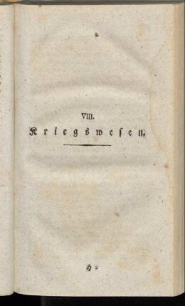 VIII. Kriegswesen.