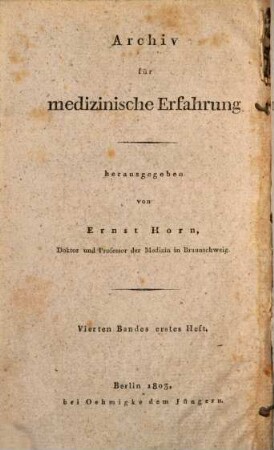 Archiv für medizinische Erfahrung. 4. 1803