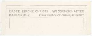 1. Kirche Christi Wissenschafter, Karlsruhe: Beschriftung