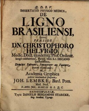 Diss. phys.med. de ligno Brasiliensi