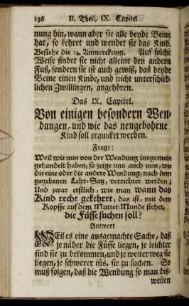Das IX. Capitel. Von einigen besondern Wendungen, und wie das neugebohrne Kind soll erquicket werden.