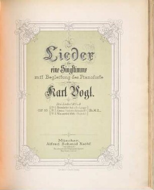 Lieder : für eine Singstimme mit Begleitung des Pianoforte ; op. 10