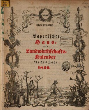 Bayerischer Haus- und Landwirthschaftskalender : für das Jahr ... 1846, 1846