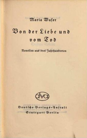Von der Liebe und vom Tod : Novellen aus drei Jahrhunderten
