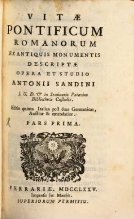 Vitae Pontificum Romanorum : Ex Antiquis Monumentis Descriptae. 1