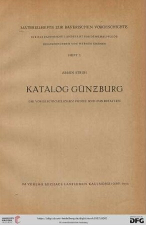 Band 2: Materialhefte zur bayerischen Vorgeschichte: Katalog Günzburg : die vorgeschichtlichen Funde und Fundstätten