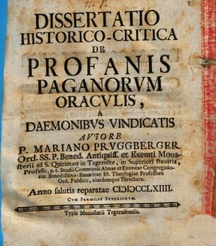 Diss. hist.-crit. de profanis paganorum oraculis, a daemonibus vindicatis