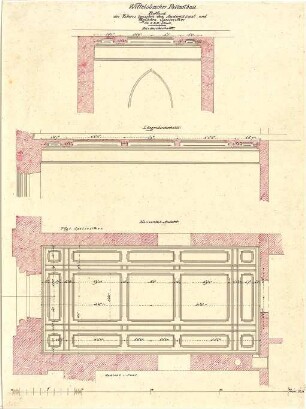 Gärtner, Friedrich von; München; Wittelsbacherpalast - Plafond zwischen dem Audienzsaal u. Täglichen Speisezimmer (Ansicht, Querschnitt,Längsschnitt)