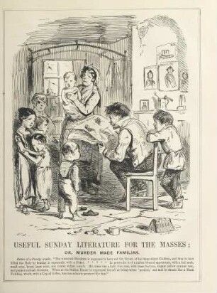 Useful Sunday literature for the masses; or, murder made familiar