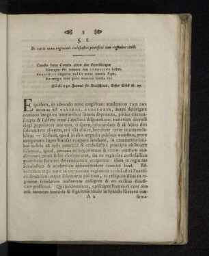 §. I. De vario nexu regiminis ecclesiastici pontificii cum regimine civili.