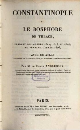 Constantinople et le Bosphore de Thrace pendant les années 1812, 1813 et 1814 et l'année 1826