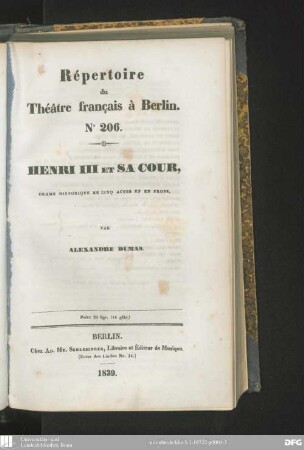 Henri III et sa cour : drame historique en cinq actes et en prose