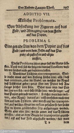 ADDITIO VII. Etliche Problemata. Von Absteckung der Figuren auf das Feld/und Abtragung von dem Felde auf das Papier.