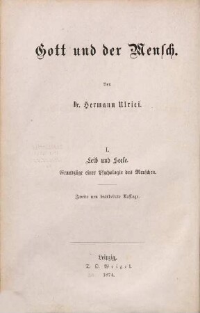 Gott und der Mensch, 1,1. Leib und Seele ; 1, physiologischer Theil