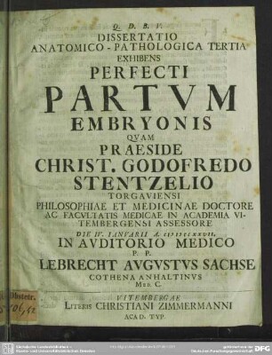 Dissertatio Anatomico-Pathologica Tertia Exhibens Perfecti Partum Embryonis