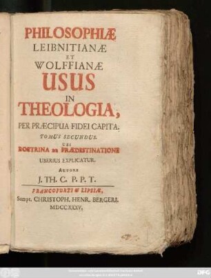 Tomus Secundus: Ubi Doctrina De Prædestinatione Uberius Explicatur