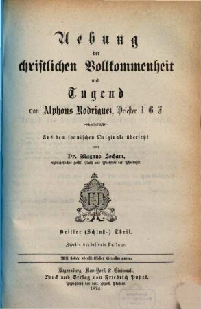 Uebung der christlichen Vollkommenheit und Tugend, 3