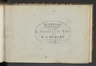 Duettino : deh prendi un dolce amplesso ... aus der Oper La Clemenza di Tito