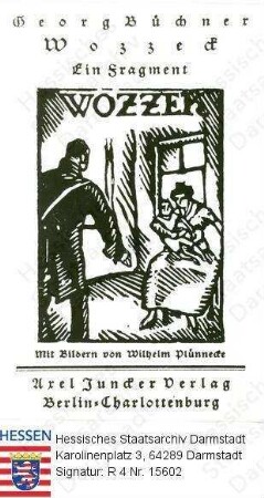 Büchner, Georg, Dr. phil. (1813-1837) / Titelholzschnitt Wilhelm Plünneckes zur 'Woyzeck'-Ausgabe in den 'Orplid-Büchern'