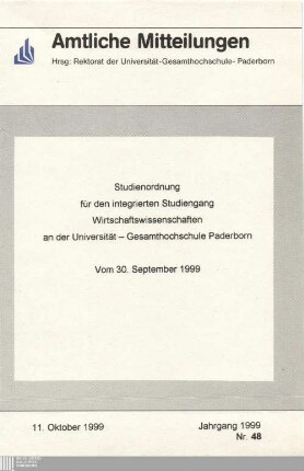 Studienordnung für den integrierten Studiengang Wirtschaftswissenschaften an der Universität - Gesamthochschule Paderborn : vom 30. September 1999