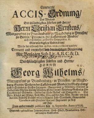 Erneuerte Accis-Ordnung, Des Weyland Durchlaeuchtigsten Fuersten und Herrn, Herrn Christian Ernstens, Marggrafens zu Brandenburg ... Glorwuerdigsten Andenckens, welche das erstemahl den 18. Dec. 1698. publiciret worden ... : zum andernmahl publicirt den 1. Septembr. Anno 1716.