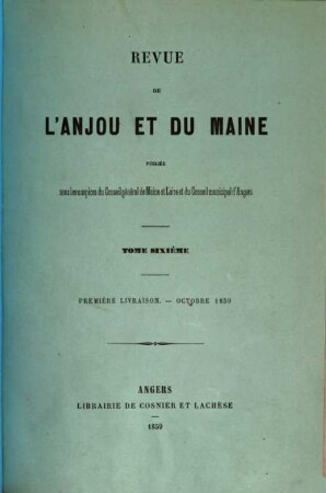 Revue de l'Anjou et du Maine. 6. 1859