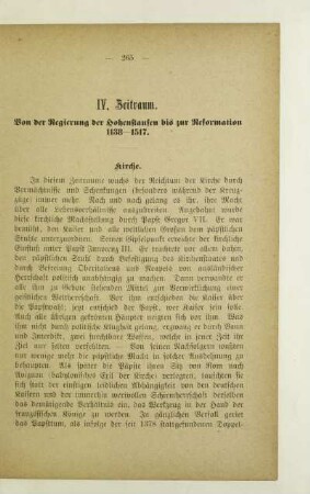 IV. Zeitraum. Von der Regierung der Hohenstaufen bis zur Reformation 1138-1517