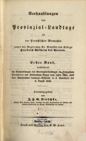 Verhandlungen der Provinzial-Landtage in der preußischen Monarchie. 1. 1841 (1842) = 16 [d. Gesamtw.]